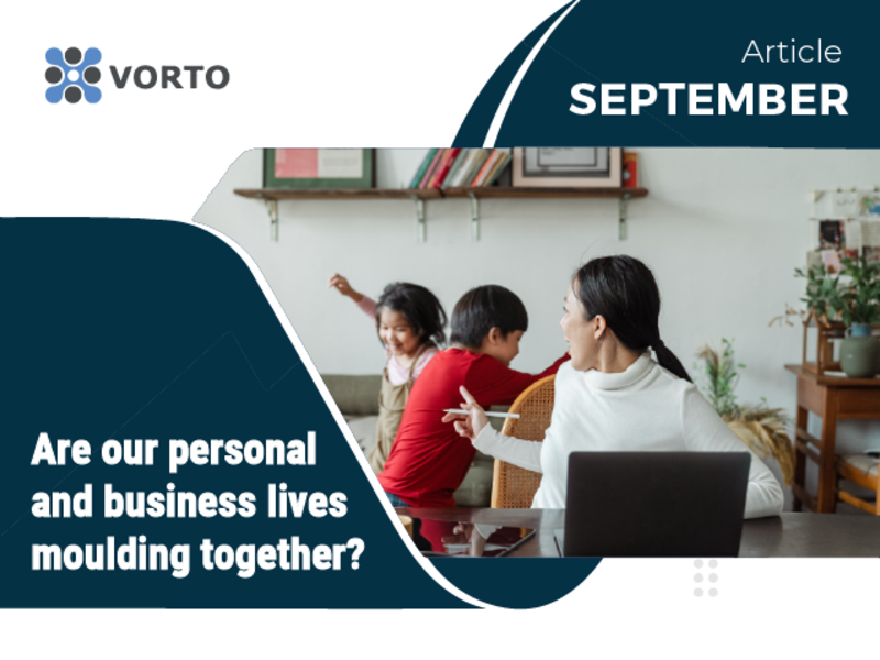 Are our personal and business lives moulding together?