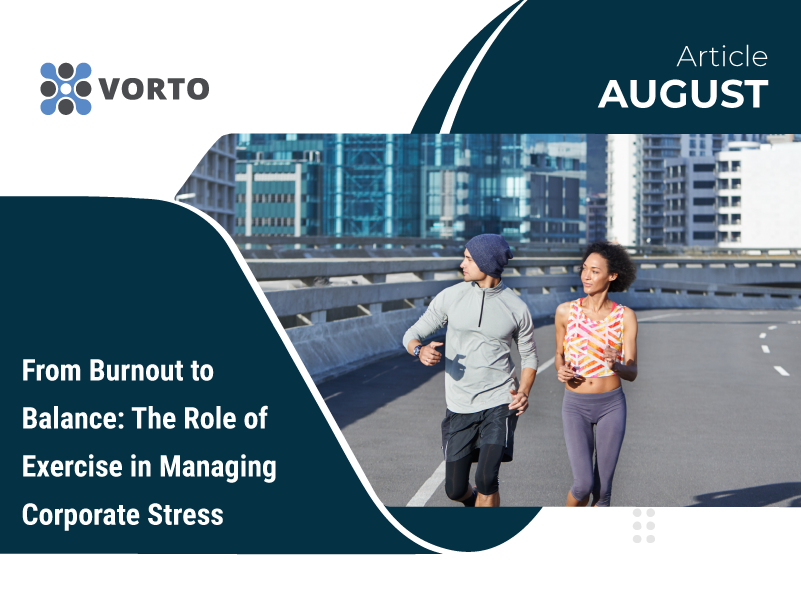 From Burnout to Balance: The Role of Exercise in Managing Corporate Stress