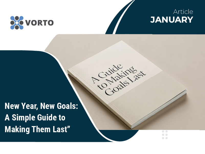 New Year, New Goals: A Simple Guide to Making Them Last
