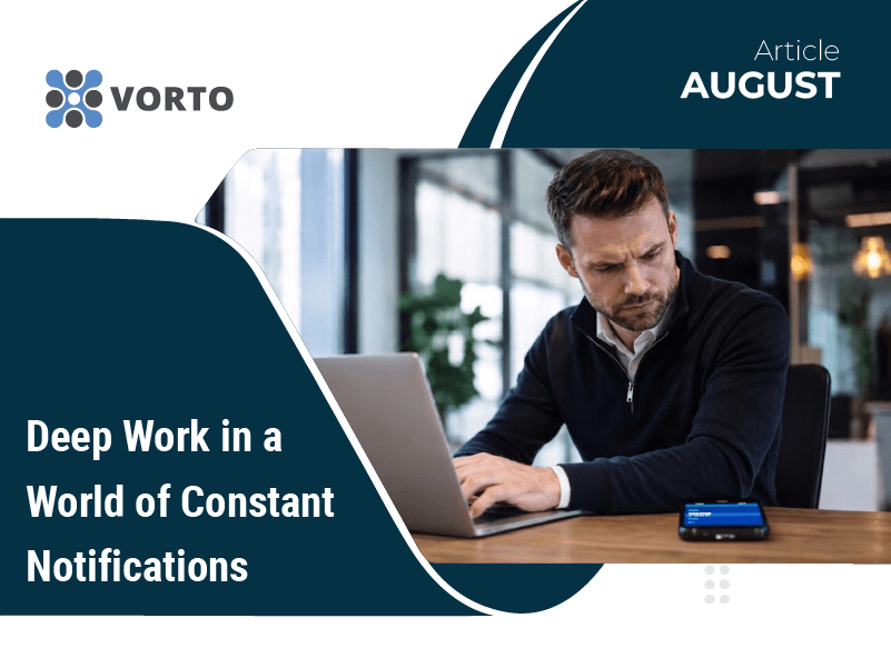Deep Work in a World of Constant Notifications